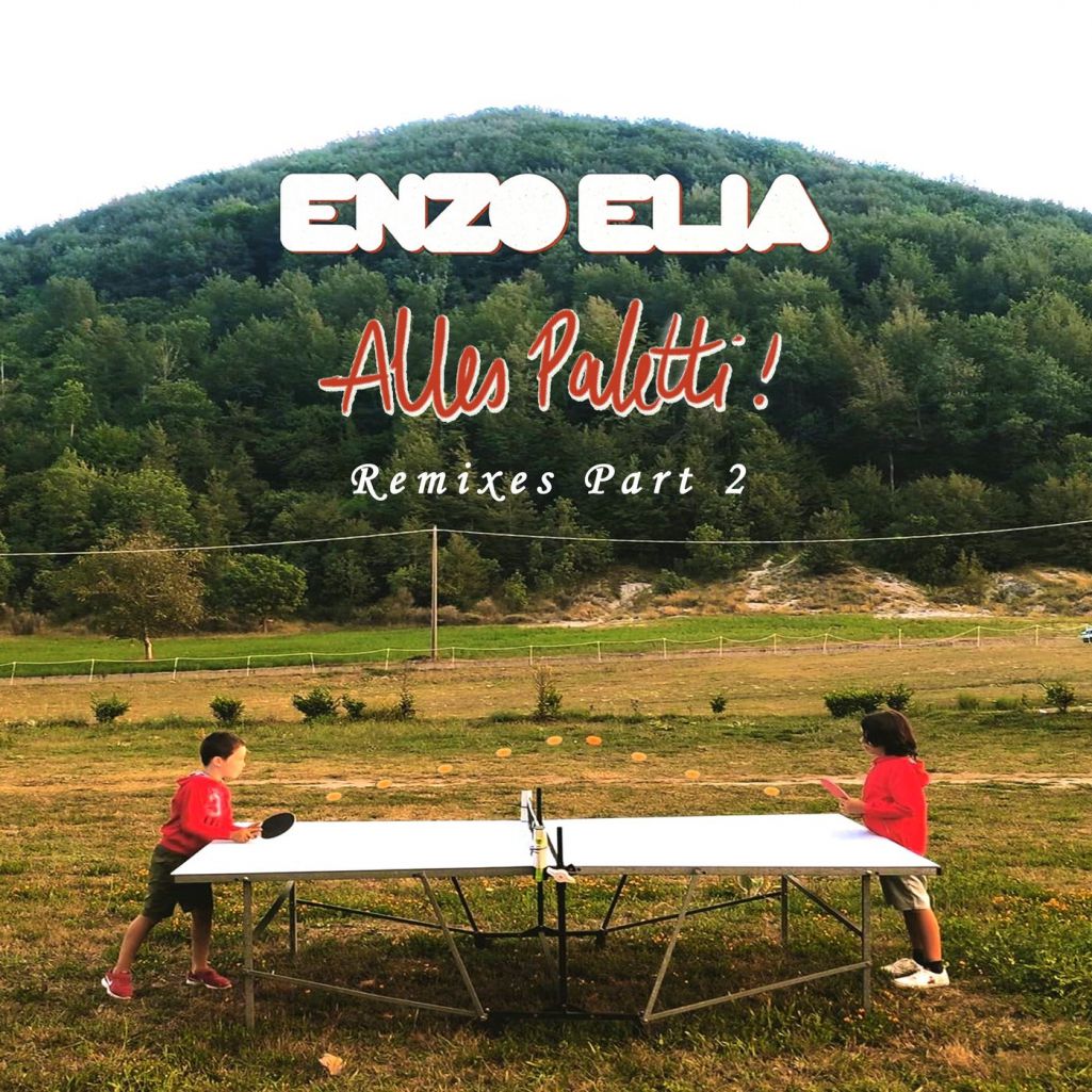 Enzo Elia - Alles Paletti (Remixes Part 2) [BUTS20]